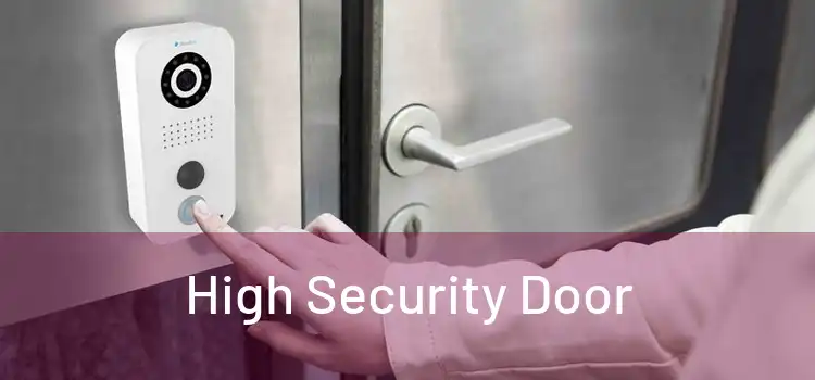  High Security Door 
